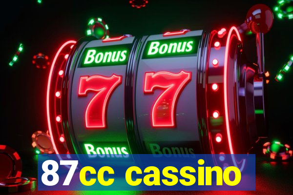 87cc cassino